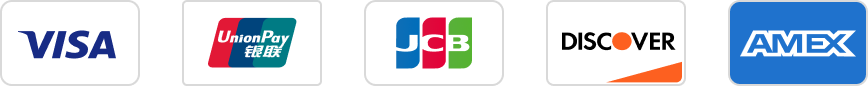 Visa | Union Pay | JCB | Discover | AMEX